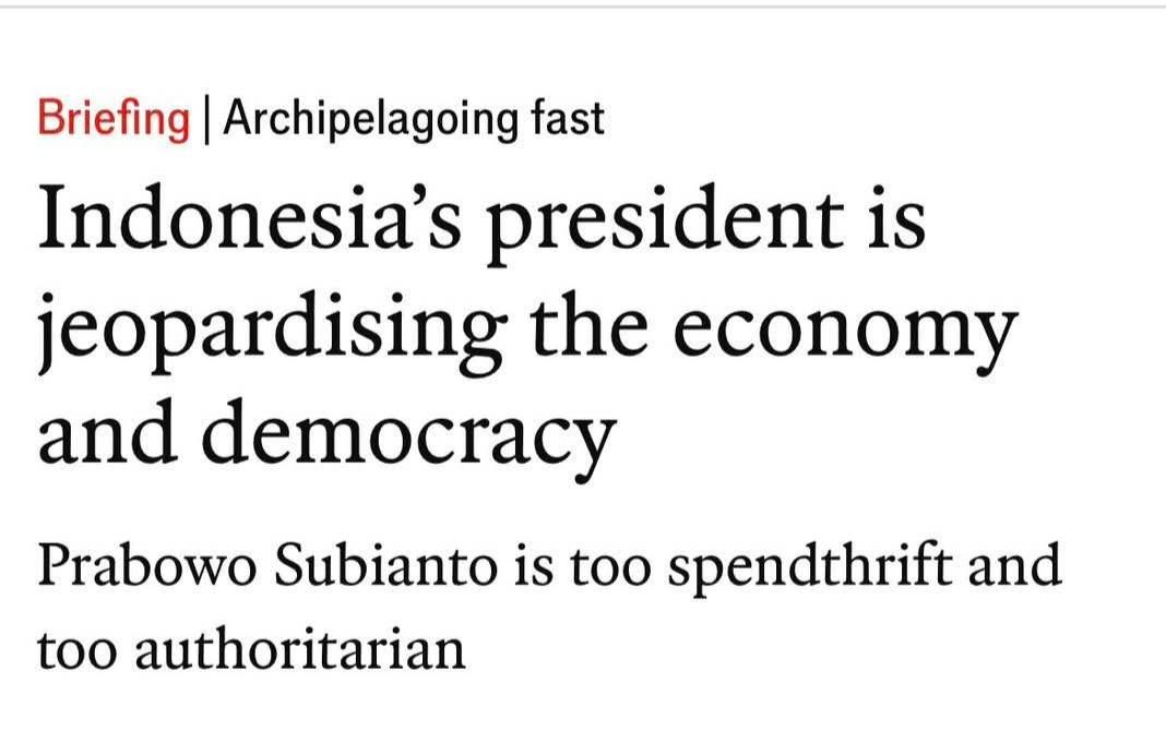 The Economist Kembali Lontarkan Kritik Tajam ke Pemerintahan Prabowo-Gibran, Siapa di Belakang Ini Semua?