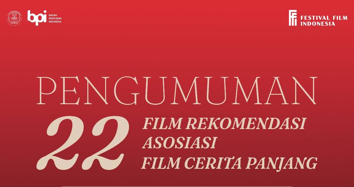 22 Film Lolos Penjurian untuk Masuk Nominasi di FFI 2023
