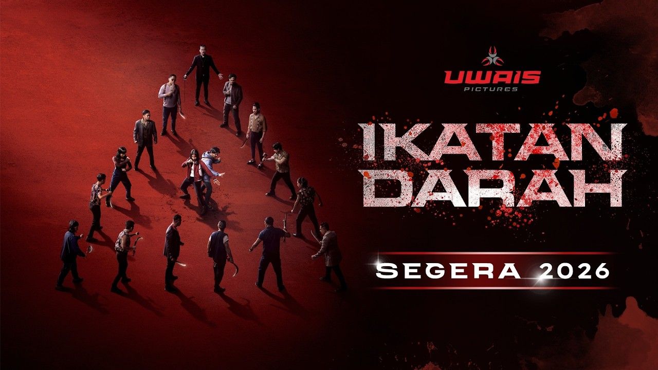 Film “Ikatan Darah“ Sajikan Signature Aksi Laga Khas Indonesia.