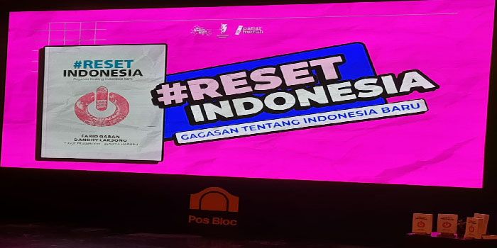 Buku Reset Indonesia: Menata Ulang Indonesia dari Kerusakan Multi Dimensi