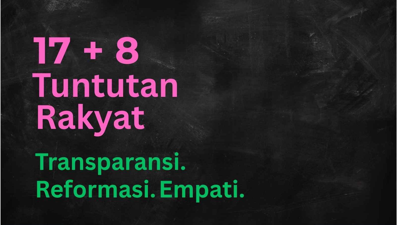 Indonesia Butuh Perubahan Mendasar, WALHI Desak Pemerintah Penuhi Tuntutan Rakyat 17+8